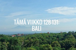 Tämä viikko 128-131: Bali